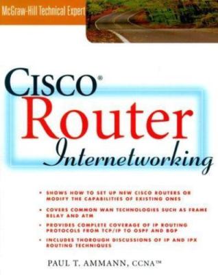 Cisco Router Networking, Paperback by Ammann, Paul T., Brand New, Free shippi...