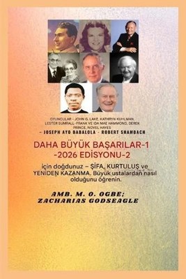 Daha Byk Baarlar - 1: Kat?l?mc?lar: John G. Lake, Kathryn Kuhlman, Lester Sumral