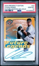 2024 PANINI PROSPECT EDITION FUTURE LEGENDS CHASE BURNS GOLD /10 AUTO #27 PSA 10