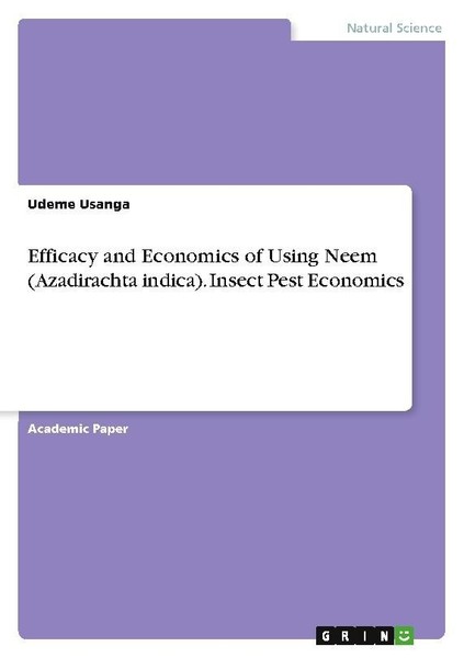 Efficacy And Economics Of Using Neem (Azadirachta Indica). Insect Pest Economics-image