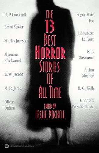The 13 Best Horror Stories of All Time by Leslie Pockell: Used