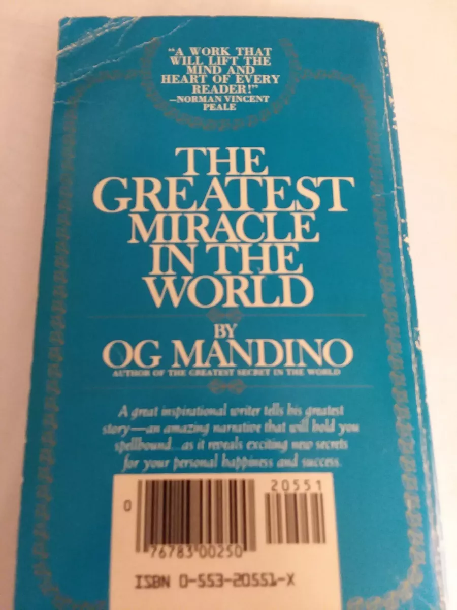 The Greatest Miracle in the World by Og Mandino