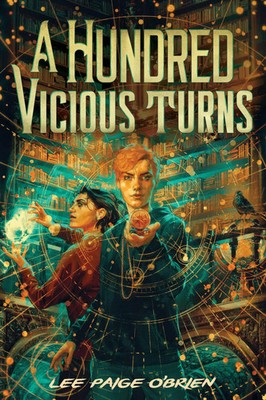 A Hundred Vicious Turns (the Broken Tower Book 1) | Lee Paige O'Brien | Englisch