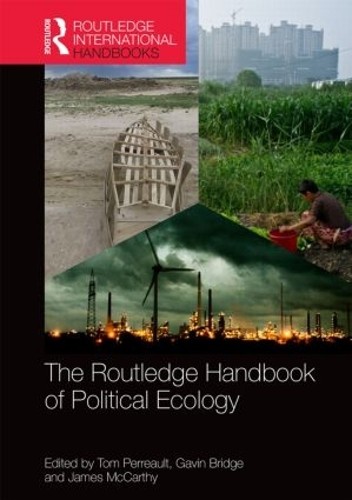 The Routledge Handbook of Political Ecology - 9781138794337