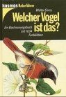 Welcher Vogel ist das? Ein Bestimmungsbuch mit 1034... | Buch | Zustand sehr gut