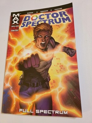 Doctor Spectrum: Full Spectrum / MAX Comics / 2005 Marvel / Graphic Novel