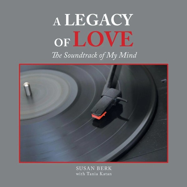 Susan Berk | A Legacy Of Love | Taschenbuch | Englisch (2018) | Authorhouse-image
