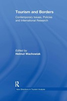 Tourism And Borders Contemporary Issues, Policies And International Research