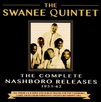 Swannee Quintet - Complete Nashboro Releases 1951-62 - Cd - G3Z