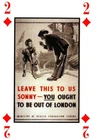 Leave This To Us Sonny, WW2 War Poster Playing Card Rubble Little Boy London Air