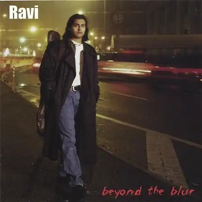 Ravi - Beyond the Blur ZUSTAND SEHR GUT