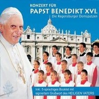 Konzert FüR Papst Benedikt Xvi Von Regensburger Domspatzen | Cd | Zustand Neu