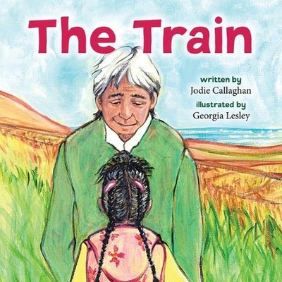 The Train by Jodie Callaghan (English) Hardcover Book