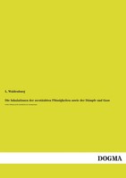 L. Waldenburg | Die Inhalationen Der ZerstäUbten FlüSsigkeiten Sowie Der...