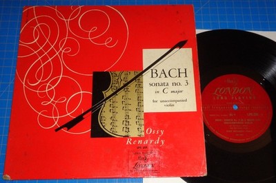 Ossy Renardy BACH Sonata No.3 in C Major for Unaccompanied Violin London LPS 259