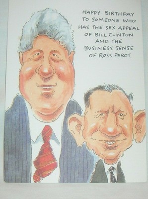 Bill Clinton Ross Perot Birthday Card Unused No Envelope Ebay