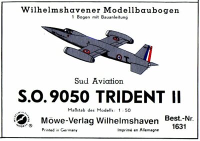 Wilhelmshavener Modellbaubogen 1631 - Sud Aviation S.O. 9050 Trident II - 1:50