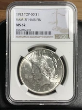 1922-P $ PEACE DOLLAR TOP-50 VAM-2F HAIR PIN NGC MS62 "VAM" "HIGH GRADE"
