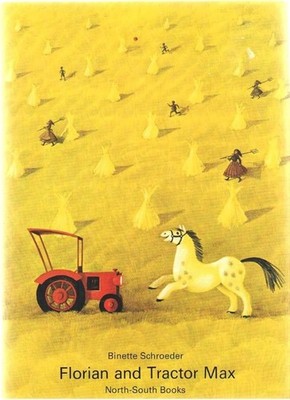 Florian y el Tractor Max Ilustrado - Binette Schroeder