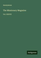 Anonymous | The Missionary Magazine | Taschenbuch | Englisch (2025)