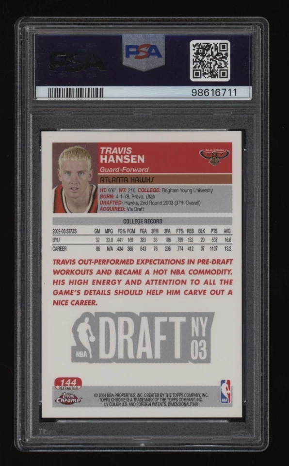 2003-04 Travis Hansen PSA 10 Topps Chrome Refractor Rookie Rc #144 Low POP14 - Image 2 of 2