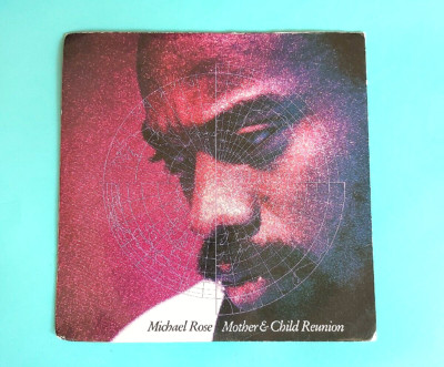MICHAEL ROSE - PB 43953 - MOTHER & CHILD REUNION / RICHIE THE RICH 1990 (1434)