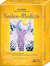 Seelen-Medizin - Zurück zu innerer Ganzheit ...