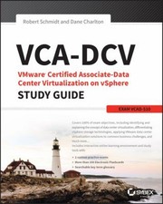 Vca-dcv Vmware Certified Associate On Vsphere Study Guide Vcad-