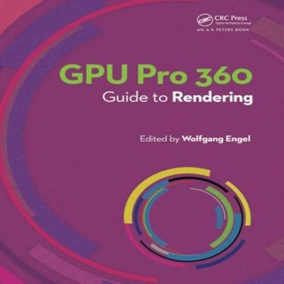 GPU Pro 360 Guide to Rendering Wolfgang Engel Paperback Taylor Fr