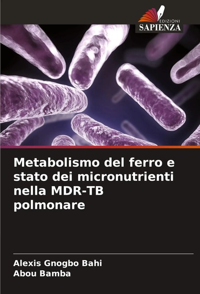 Alexis Gnogbo Bahi (U. A.) | Metabolismo Del Ferro E Stato Dei Micronutrienti...-image