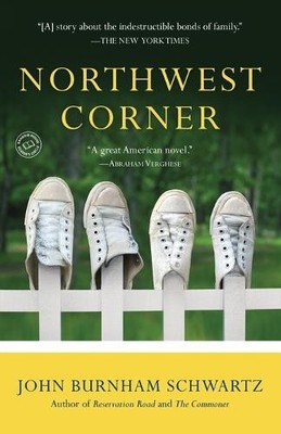 John Burnham Schwartz Northwest Corner (Taschenbuch)