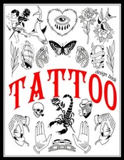 Tattoo Design Book: If you're looking for your first tattoo or the next one,...