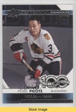 2017-18 Upper Deck Centennial Standouts Pierre Pilote #CS-58 HOF READ 0ps8