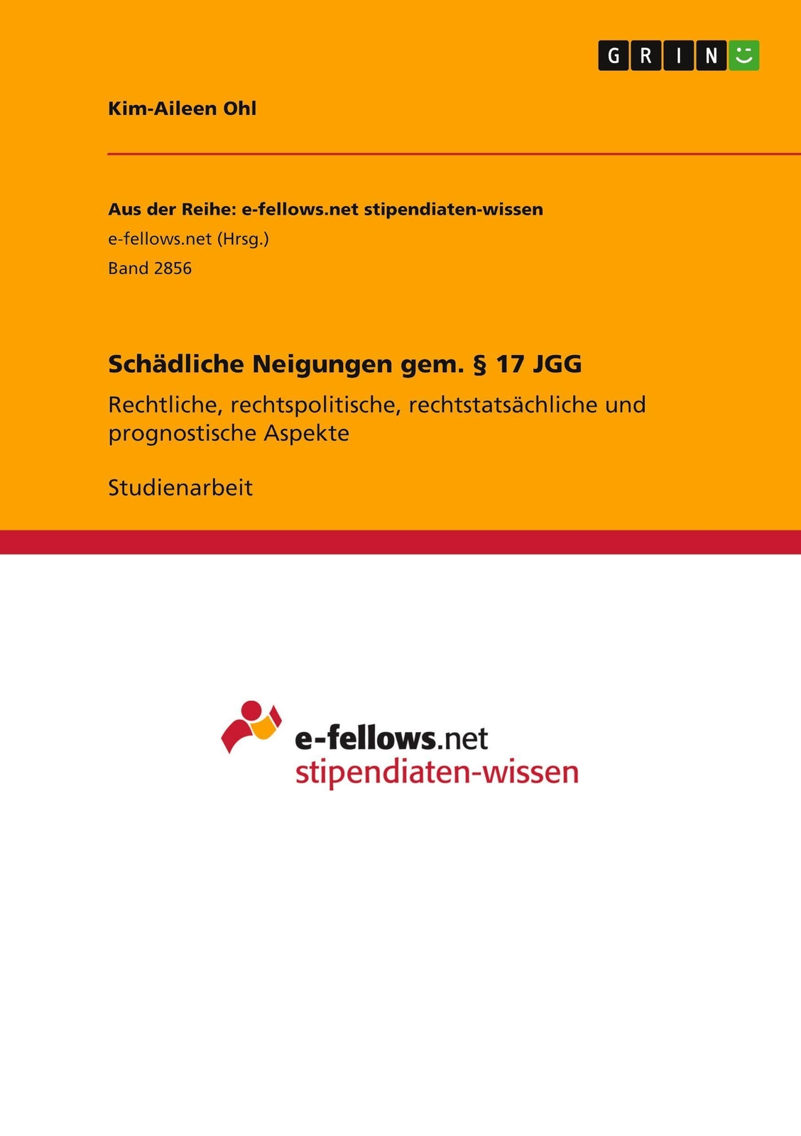 Kim-aileen Ohl | Schädliche Neigungen Gem. § 17 Jgg | Taschenbuch |