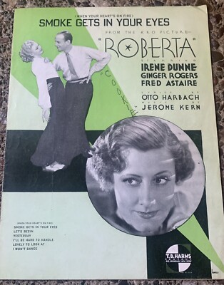 When Your Hearts on Fire SMOKE Gets in Your Eyes Irene Dunn Ginger Rogers 1933
