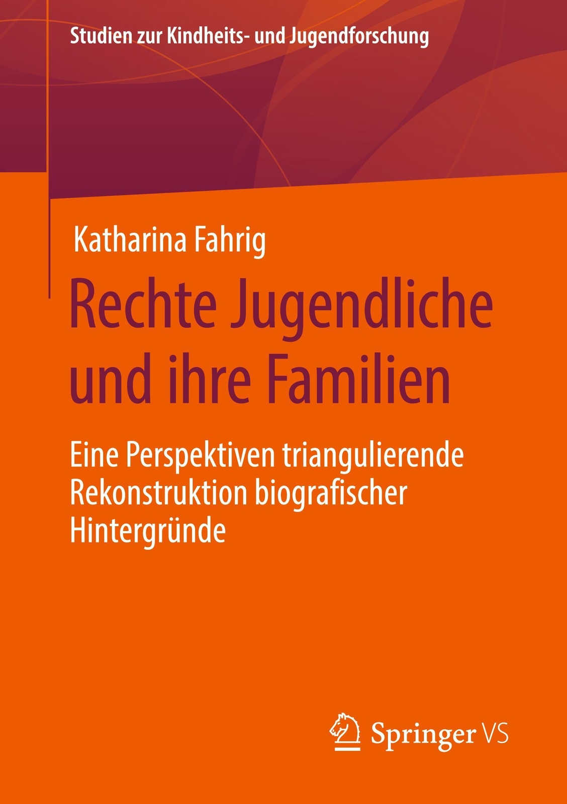 Thumbnail - Rechte Jugendliche Und Ihre Familien Katharina Fahrig Taschenbuch