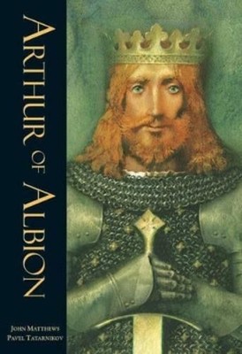 John Matthews Arthur of Albion (Taschenbuch)
