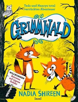 Grimmwald 1   Teds und Nancys total verrücktes Abenteuer