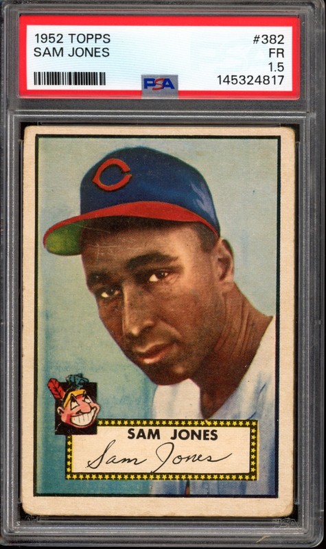 1952 Topps #382 Sam Jones Rookie PSA 1.5 Vintage High # SP Baseball Card (4817)