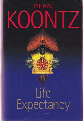 #ad #ad Life Expectancy: A Novel Dean Koontz Good See condition notes $4.99