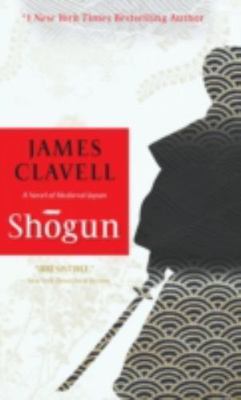 Shogun (Asian Saga) by Clavell, James