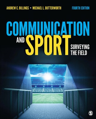 Communication and Sport | Surveying the Field | Andrew C. Billings (u. a.)