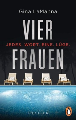 Gina LaManna Sa Vier Frauen - Jedes. Wort. Eine. Lüge.:  (Paperback) (UK IMPORT)