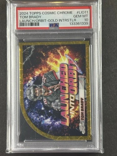2024 Topps Cosmic Chrome TOM BRADY Launched Into Orbit LIO-11  17/50 PSA 10 Bucs