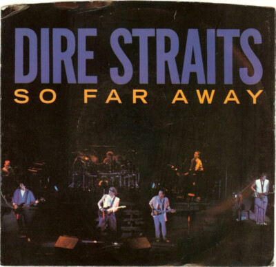 Dire Straits - So Far Away (7'' Single)