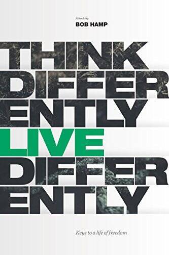Think Differently Live Differently: Keys to Freedom Hardcover in Good Condition