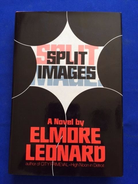 SPLIT IMAGES Elmore Leonard　初版初刷　ハードカバー SPLIT IMAGES - FIRST EDITION SIGNED BY ELMORE LEONARD | eBay