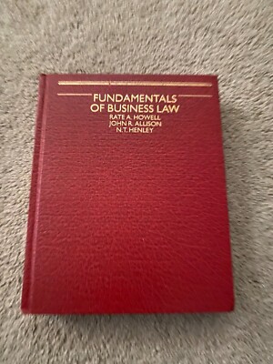 FUNDAMENTALS OF BUSINESS LAW BOOK HOWELL ALLISON HENLEY