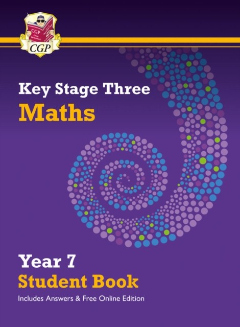 KS3 Maths Year 7 Student Book - with answers & Online Edition by CGP Books