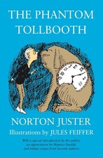 The Phantom Tollbooth - hardcover Norton Juster|Jules Feiffer